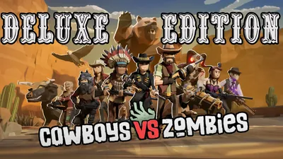 カウボーイズ vs ゾンビ: デラックス エディション - Cowboys vs Zombies: Deluxe Editionのパッケージ画像