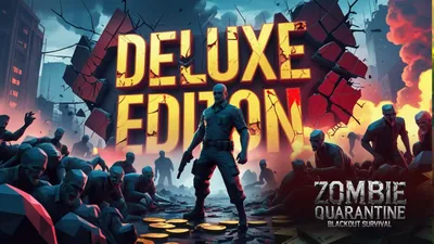 Zombie Quarantine: Blackout Survival DELUXE EDITION - ゾンビ隔離：ブラックアウトサバイバルデラックスエディションのパッケージ画像