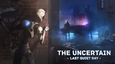The Uncertain: Last Quiet Dayのパッケージ画像